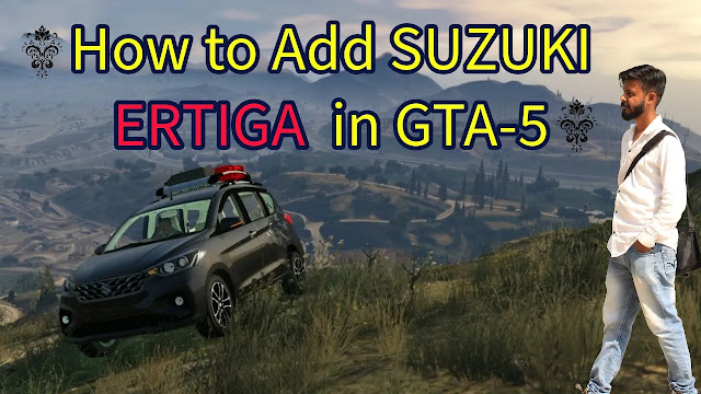 Suzuki Ertiga Mod Download For GTA-5